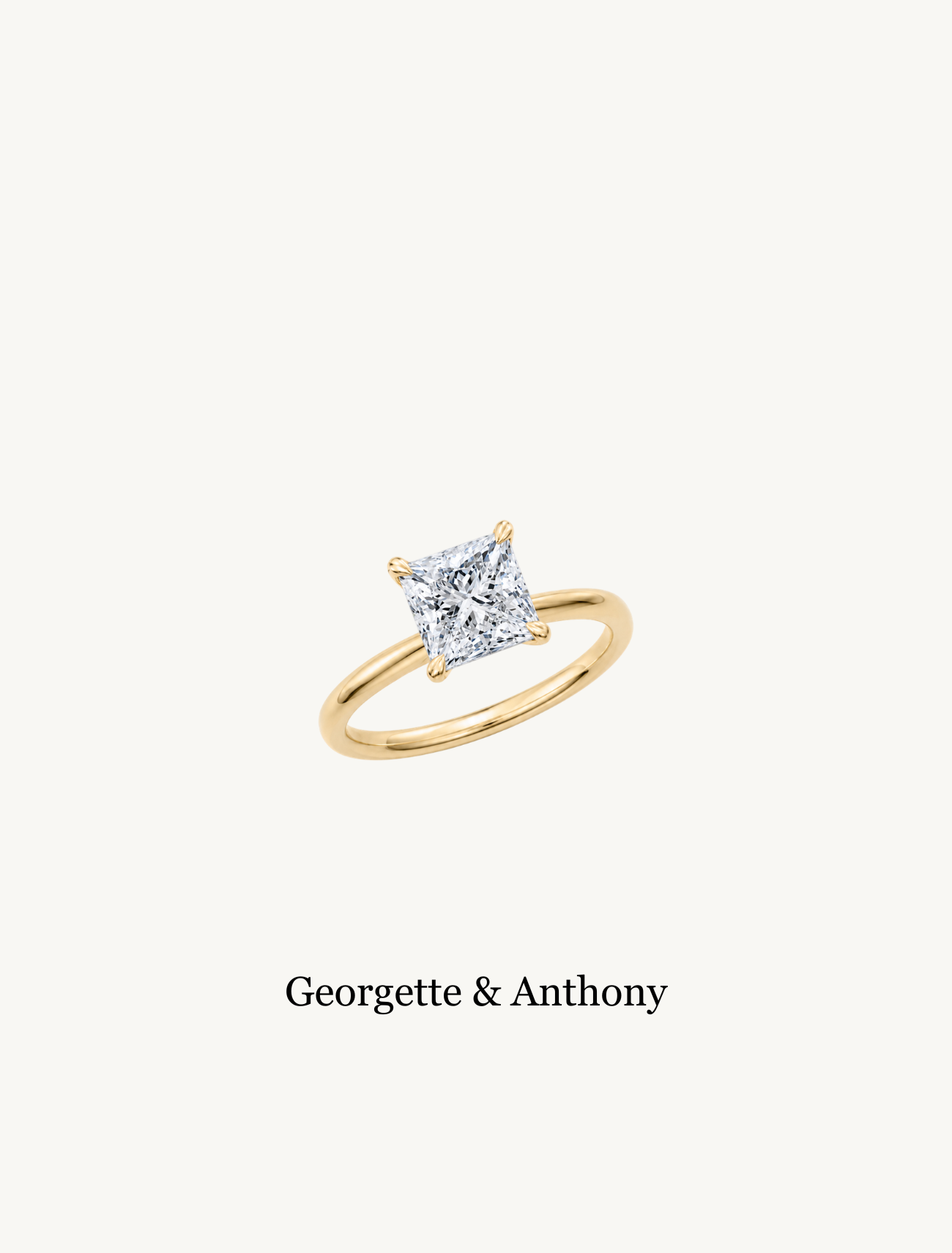 Georgette & Anthony – A Princess-Cut Engagement Ring